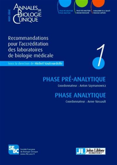 Recommandations pour l'accréditation des laboratoires de biologie médicale