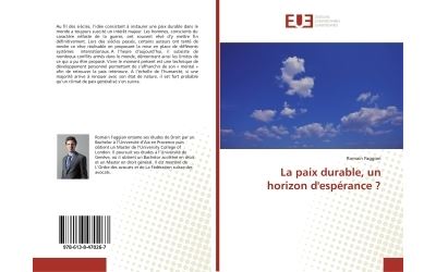 La paix durable, un horizon d'espérance ?