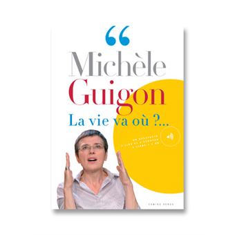 La vie va où ?...