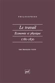 Le travail, économie et physique (1780-1830)