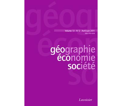 Geographie economie societe vol 13 n 2 avriljuin 2011