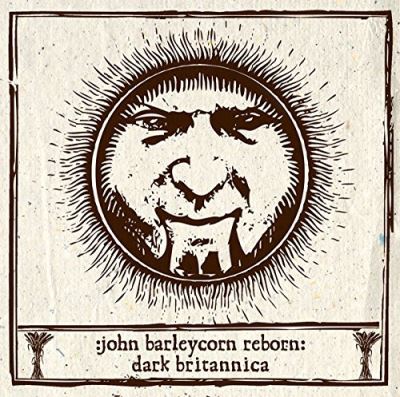 John barleycorn reborn dark britannica