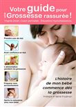 Votre guide pour une grossesse rassurée