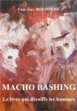 Macho Bashing