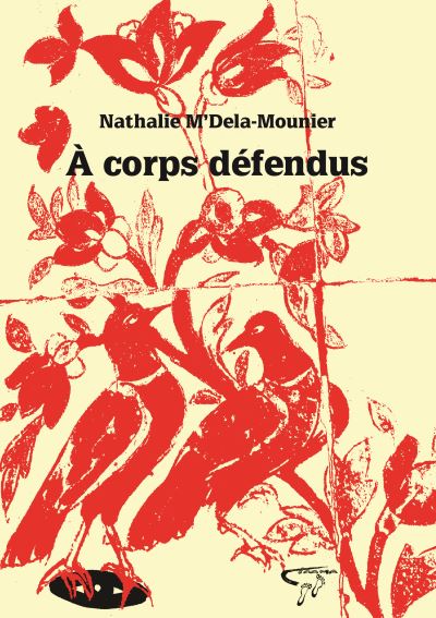 À corps défendus