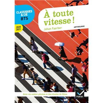 À toute vitesse ! (programme BTS 2020-2021)