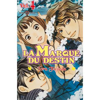 La marque du destin - La marque du destin, T4 - 1