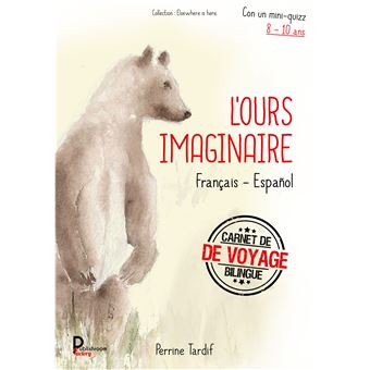 L'ours imaginaire