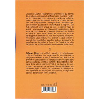 Comprenez, stimulez et entraînez votre mémoire - Il y a plus efficace que manger du poisson !