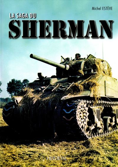 La saga du Sherman