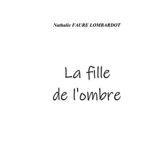 La fille de l'ombre