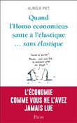 Quand l'homo-économicus saute à l'élastique... sans élastique