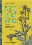 Art Nouveau - La Plante et ses applications ornementales