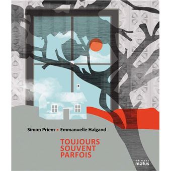 Toujours Souvent Parfois
