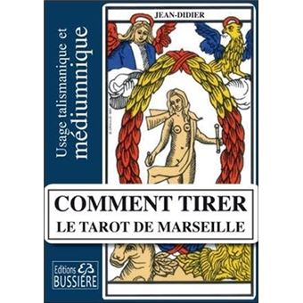 Tarot de Marseille : Guide d'interprétation complet - Apprendre le