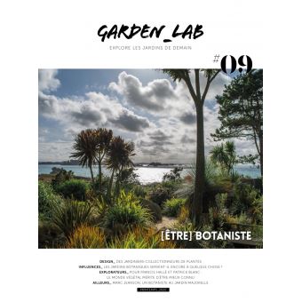 Garden_Lab#09 - Etre botaniste