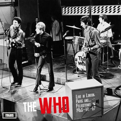 Live In London Paris And…Felixstowe 1965-66-67