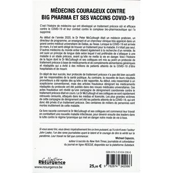 Médecins courageux contre big Pharma et ses vaccins Covid-19