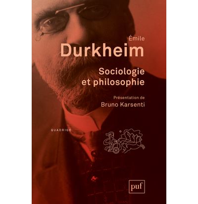 Sociologie et philosophie - Emile Durkheim - broché