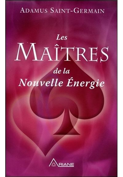 Les Maîtres de la Nouvelle Energie