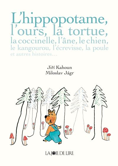 L'hippopotame, l'ours, la tortue...
