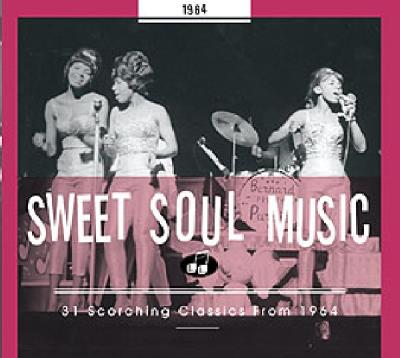 Sweet soul music 31 scorching classics from 1964/digipack