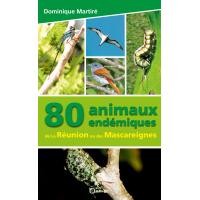 80 animaux endemiques de l'ile de la reunion
