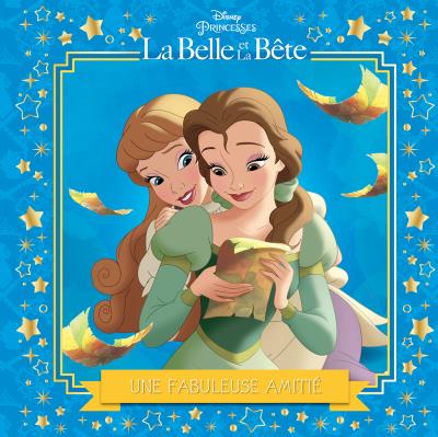 LA BELLE ET LA BÊTE – Mon Histoire du Soir – L'histoire du film – Disney  Princesses – Virgin Megastore