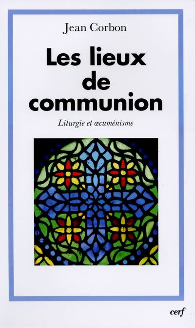Les Lieux de communion - Jean Corbin - broché