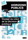 Voyage au coeur de la décision publique