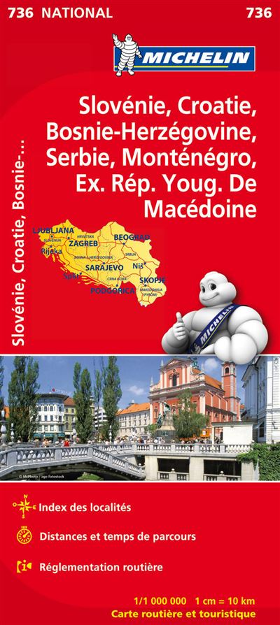 Slovénie, Croatie, Bosnie Herzégovine, Répulique fédérale de Yougoslavie
