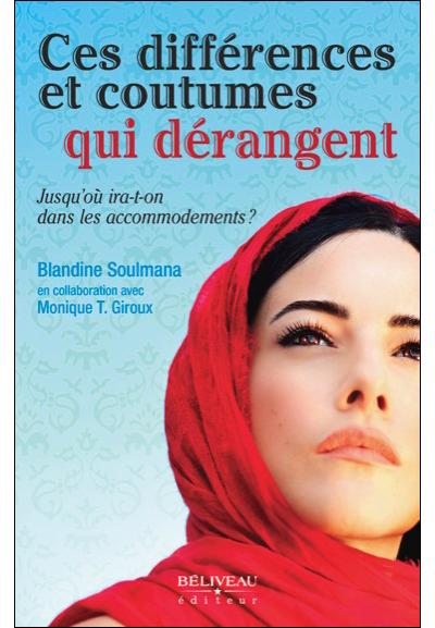 Ces différences et coutumes qui dérangent