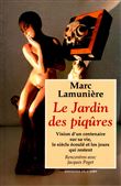 Le jardin des piqûres