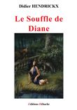 Le Souffle de Diane