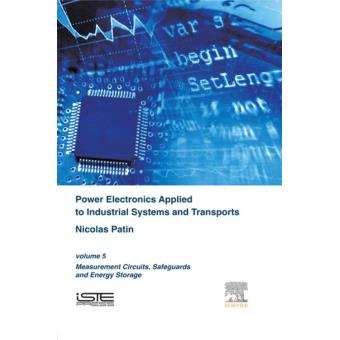 Power Electronics Applied to Industrial Systems and Transports - 1