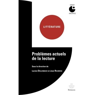 Problèmes actuels de la lecture - Lucien Dällenbach - broché