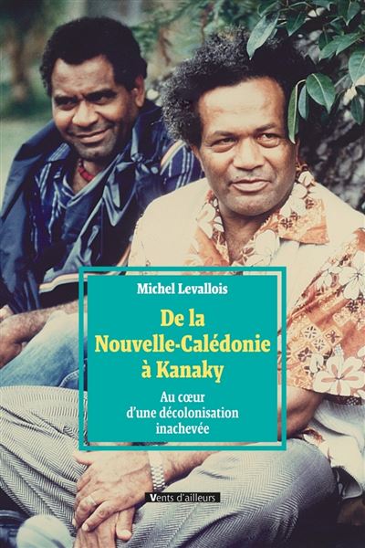 De la Nouvelle-Calédonie à Kanaky