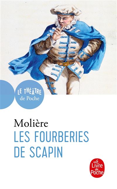 Les Fourberies de Scapin -  Molière - Poche