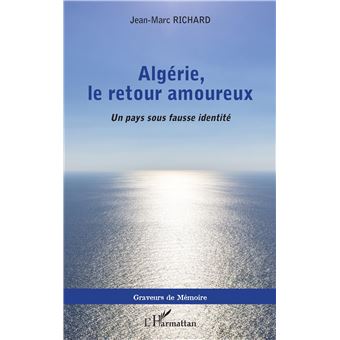 Algérie, le retour amoureux