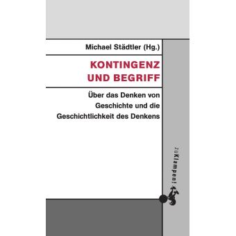 Kontingenz und Begriff - 1