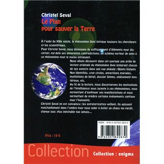 Le plan pour sauver la Terre - Les extraterrestres veillent