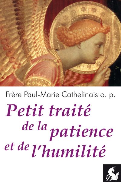 Petit traité de la patience et de l'humilité - Paul-Marie Cathelinais - broché