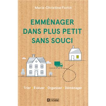 Emménager dans plus petit sans souci
