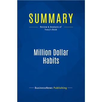 Summary: Million Dollar Habits
