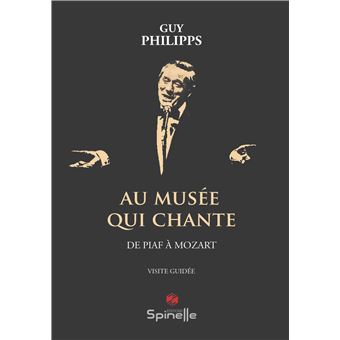 Au musée qui chante