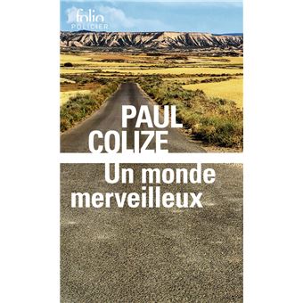 Un monde merveilleux