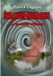 Étranges migraines
