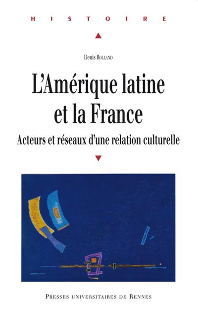 L'Amérique latine et la France