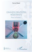 Grands dentistes résistants