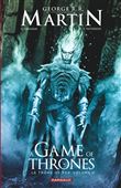 Le trône de fer, Game of thrones